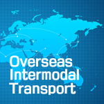 Overseas Intermodal Transport